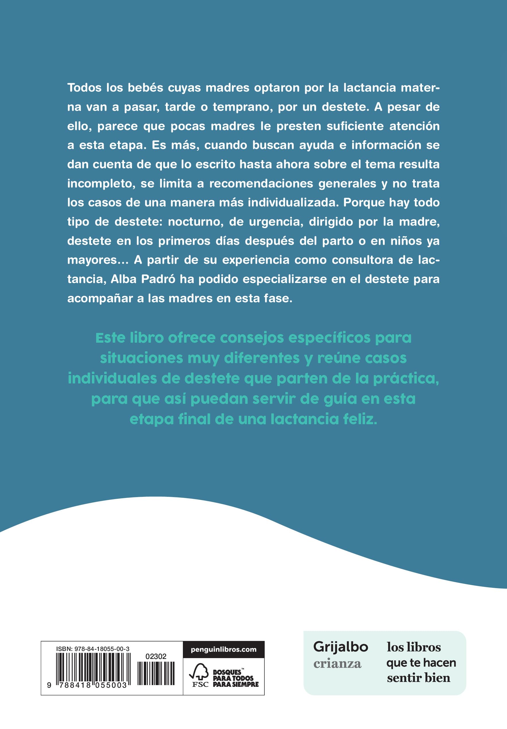 Destete. Final de una etapa (Embarazo, bebé y crianza)
