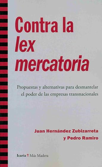 Contra la lex mercatoria