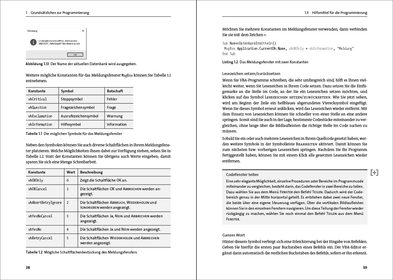 VBA mit Access: Das umfassende Handbuch mit VBA-Lösungen für Access 2010 bis Access 2021. Inkl. Makro-Lösungen und Praxisbeispielen