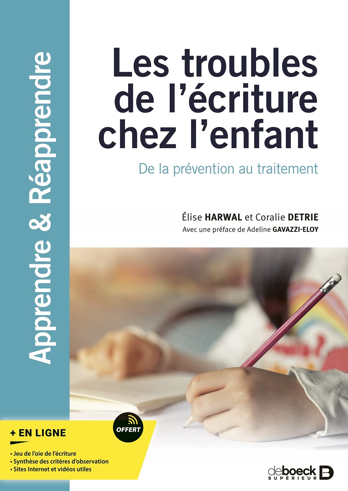 Les troubles de l’écriture chez l’enfant : De la prévention au traitement