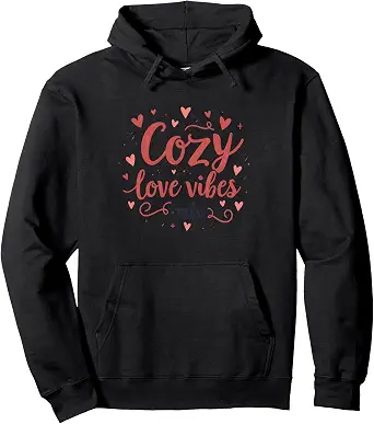 Cozy Love Vibes Only Valentine's Design Pullover Hoodie