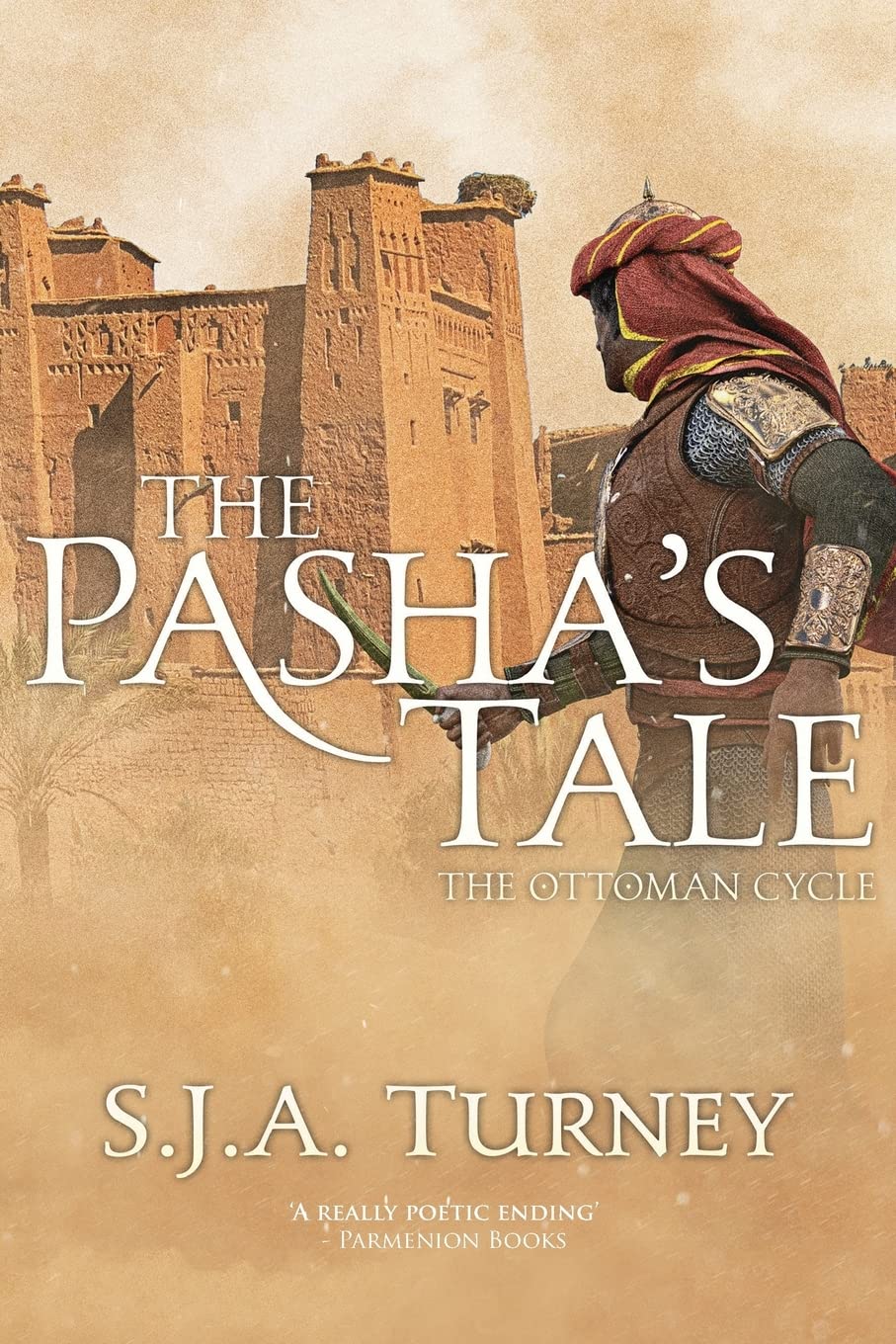 The Pasha's Tale: Volume 4 (The Ottoman Cycle)