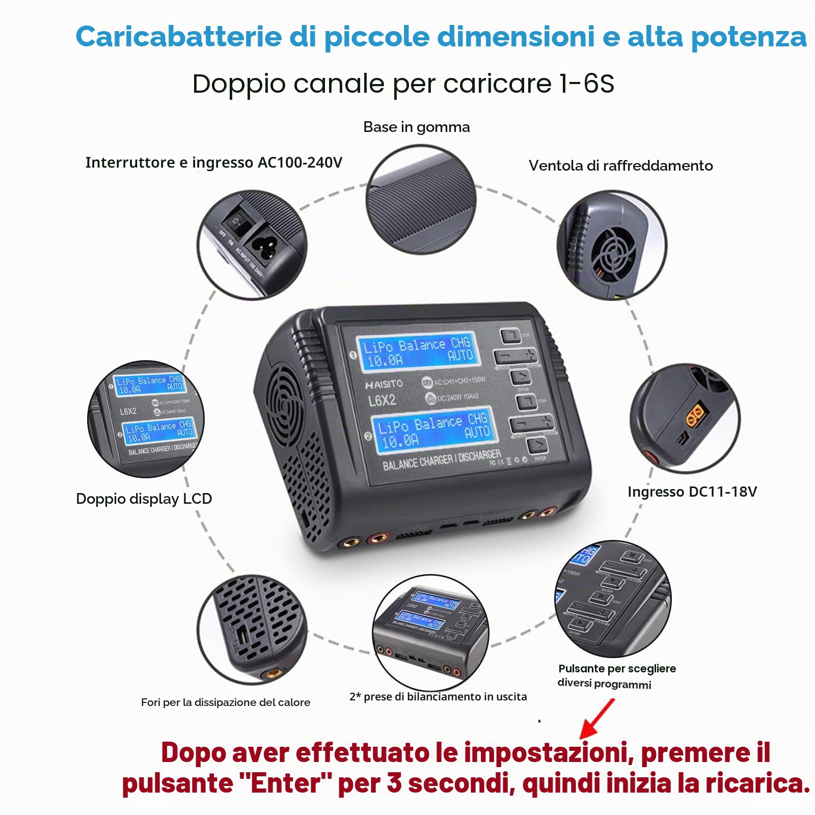 Haisito L6X2 Duo RC Balance Charger/Scaricatore per Lilon LiPo Life LiHV NiCd NiMH PB Smart Batteria Dual Multicciatore AC 150W/DC 240W 10A x 2