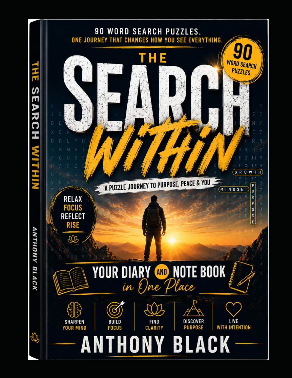 THE SEARCH WITHIN: A PUZZLE JOURNEY TO PURPOSE , PEACE AND YOU