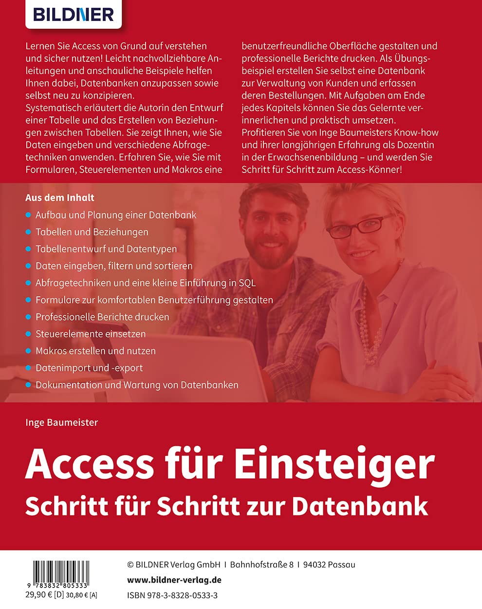 Access für Einsteiger - Schritt für Schritt zur Datenbank: Die verständliche Anleitung für die Versionen 2024, 2021 & Microsoft 365
