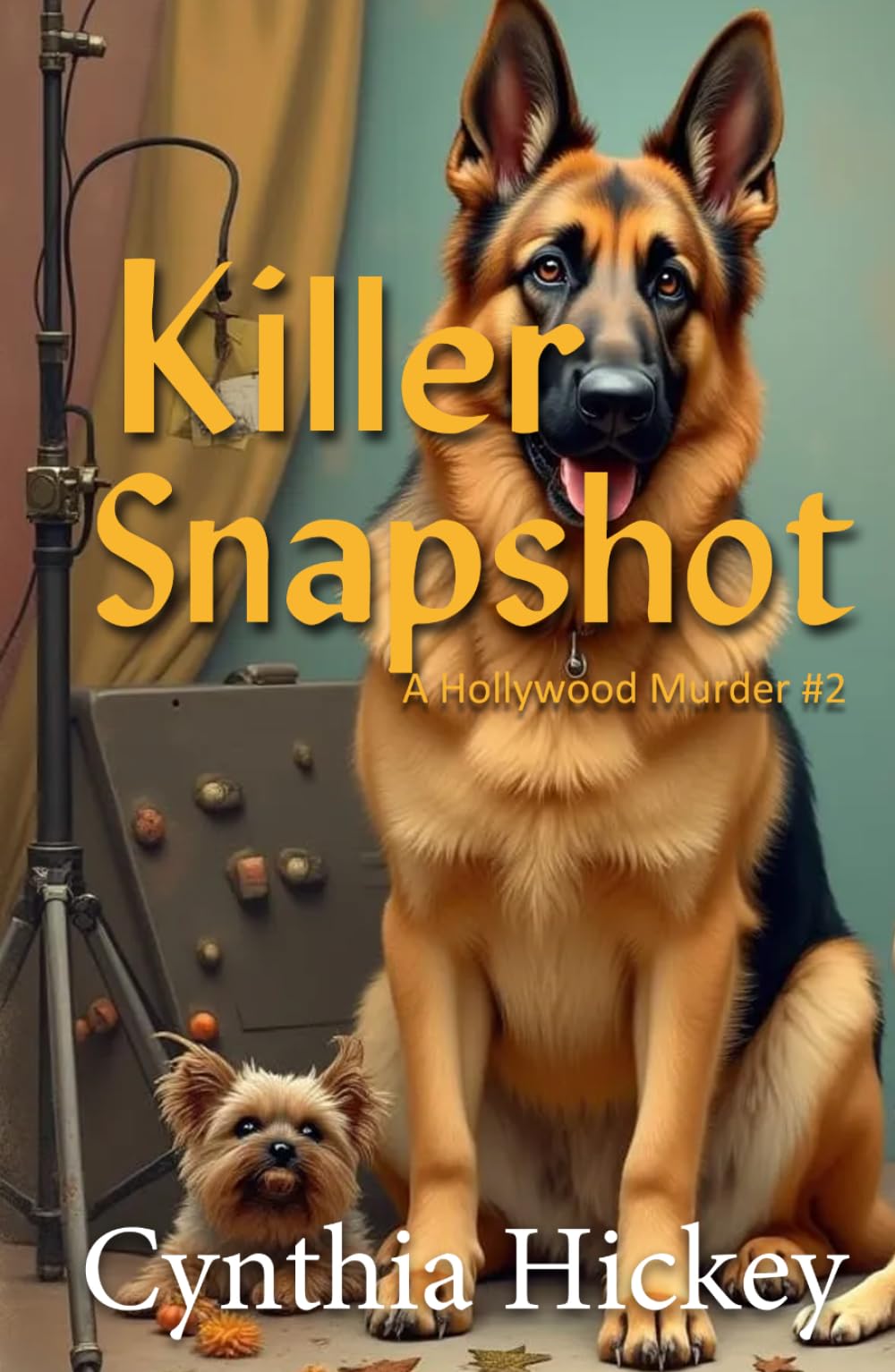Killer Snapshot: Hollywood cozy mystery (A Hollywood Murder)