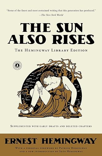 The Sun Also Rises: The Hemingway Library Edition