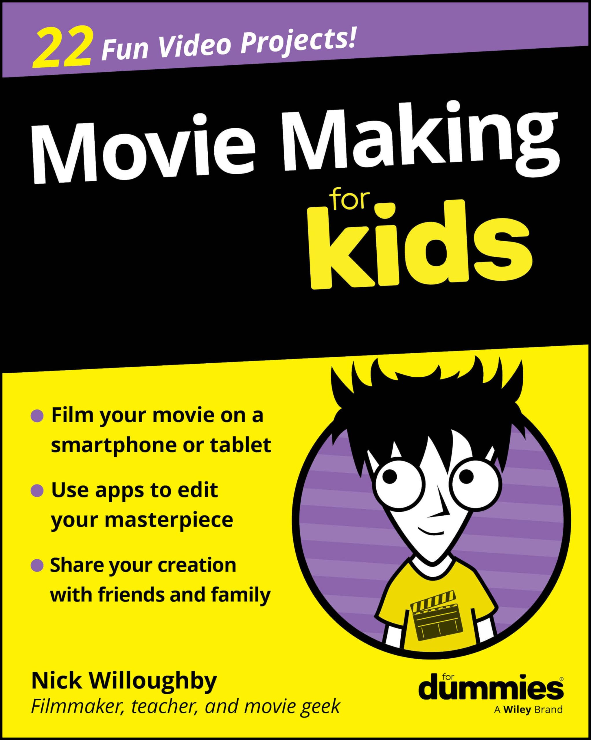 Movie Making For Kids For Dummies by Willoughby PAPERBACK 9781394391684
