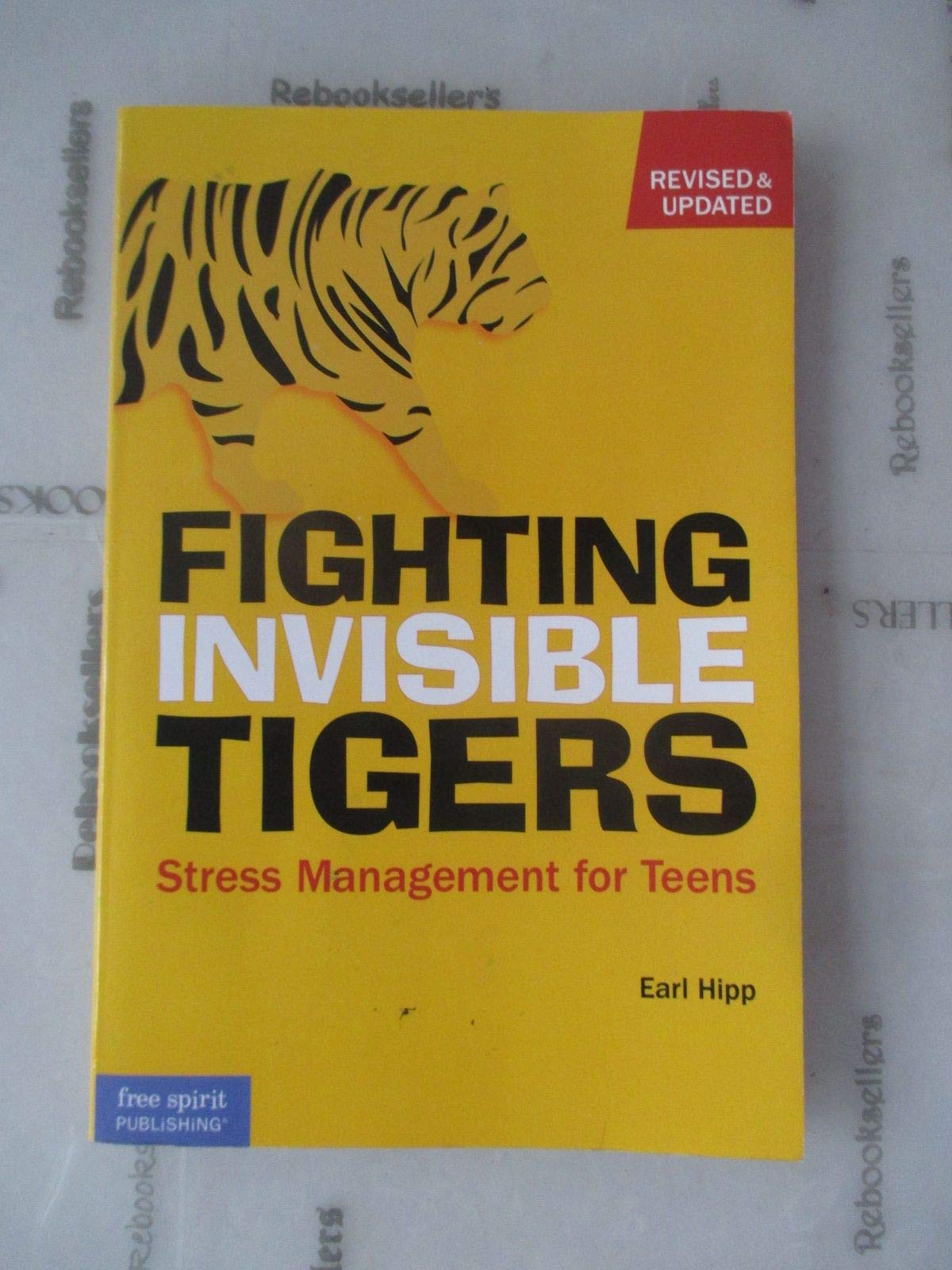 Fighting Invisible Tigers: Stress Management for Teens