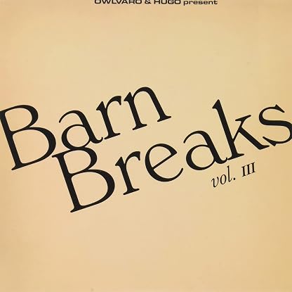 Barn Breaks Vol III [Disco de Vinil] por Khruangbin, capa do álbum