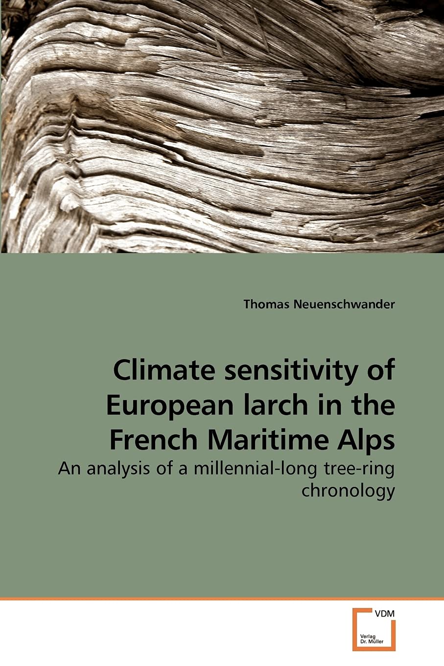 Climate sensitivity of European larch in the French Maritime Alps: An analysis of a millennial-long tree-ring chronology