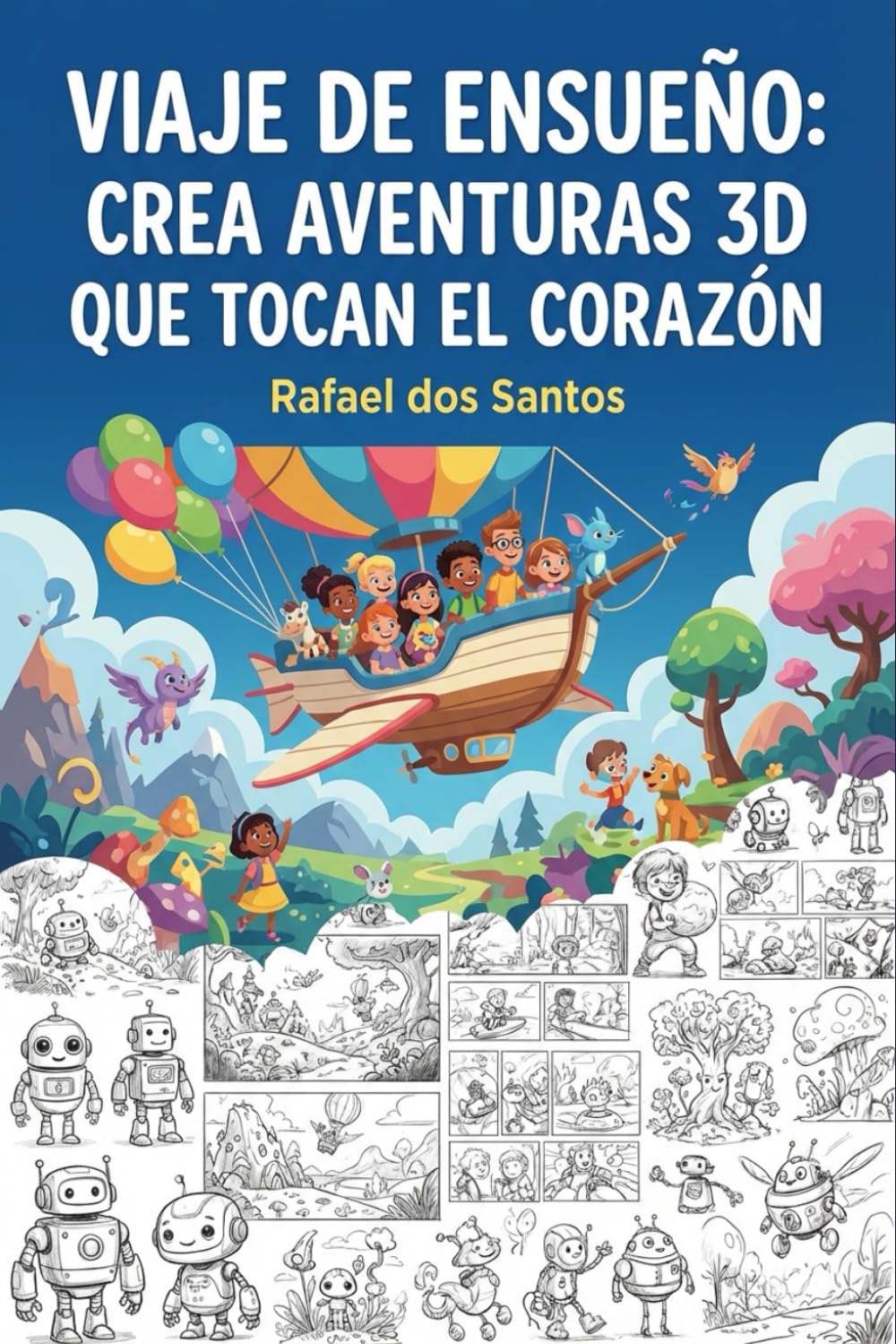 Viaje de Ensueño: Crea Aventuras 3D que Tocan el Corazón