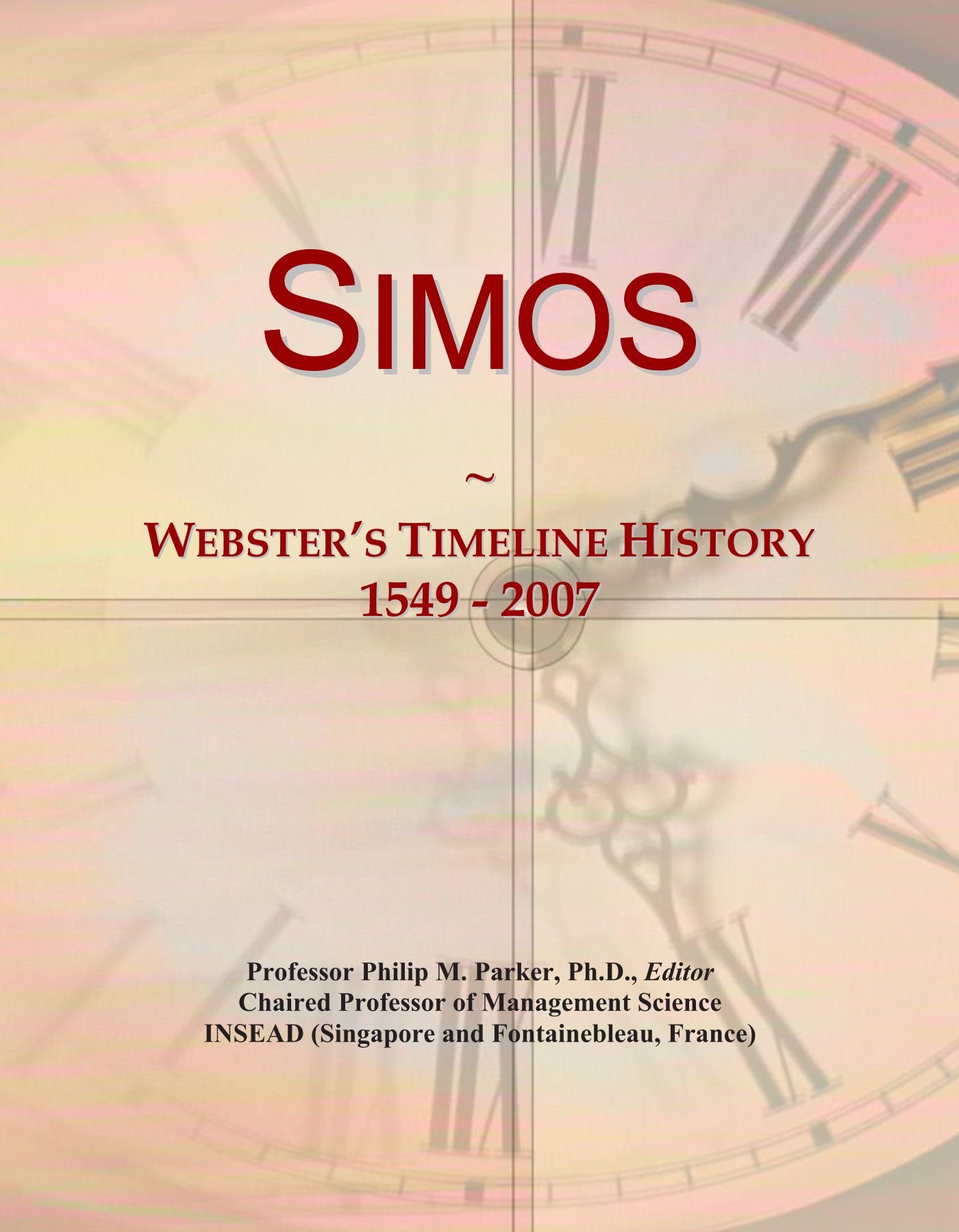 Simos: Webster's Timeline History, 1549 - 2007