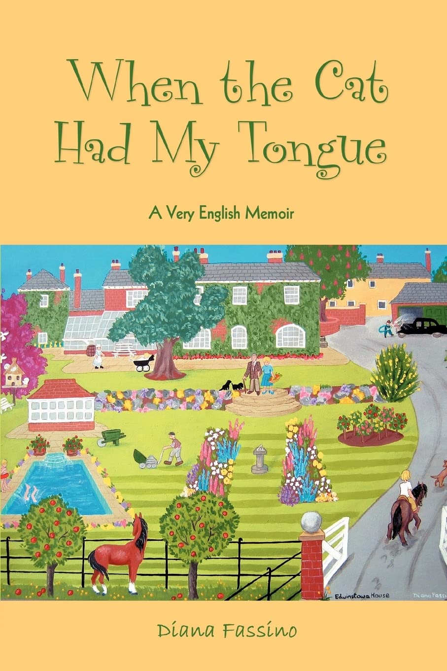 WHEN THE CAT HAD MY TONGUE: A Very English Memoir