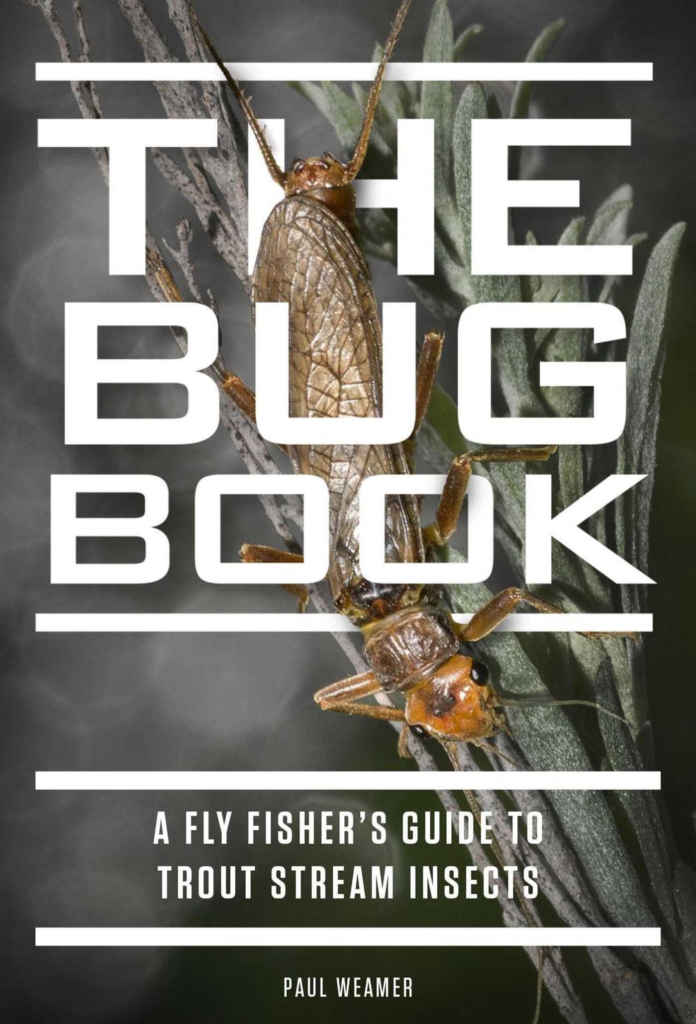 Best Fly Fishing Books of 2026 The Bug Book