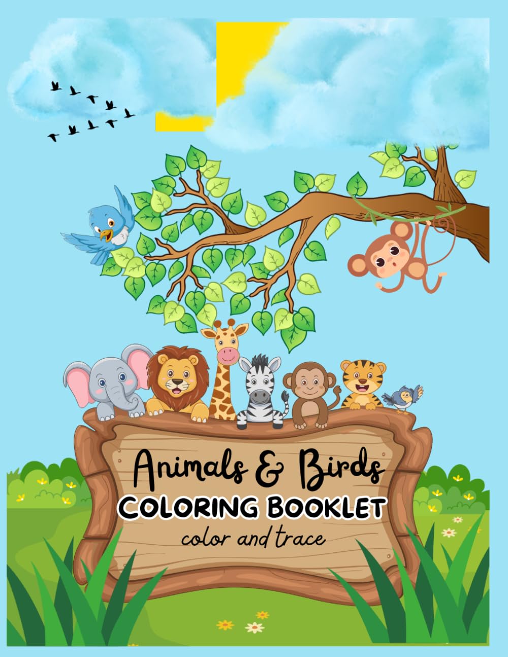 Kids Coloring Book - Animals & Birds: An Easy Color and Trace Activity Book for Toddlers and Preschoolers with Single-Sided Pages to Prevent Bleed-Through