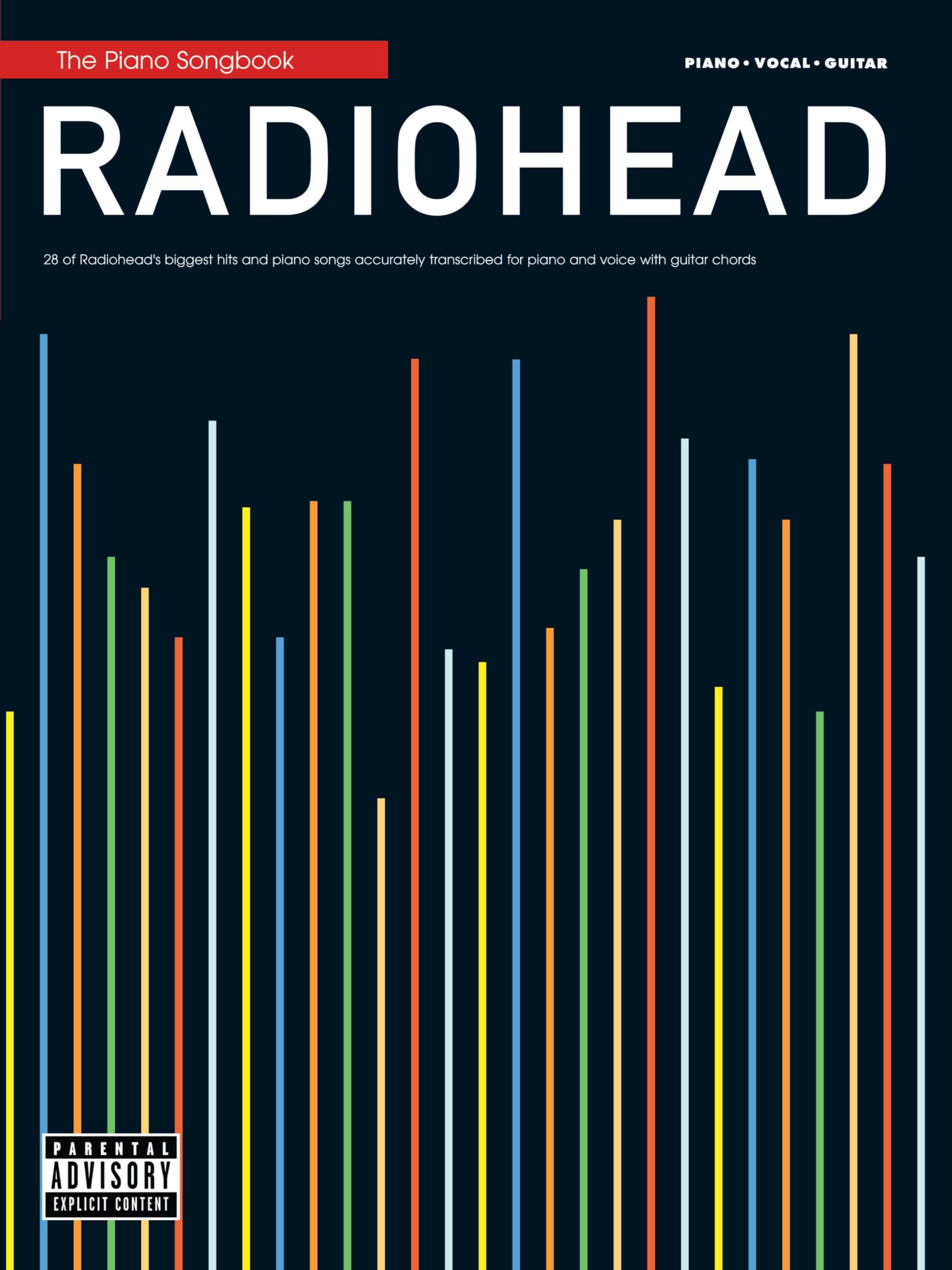 Radiohead Piano/Vocal/Guitar Songbook | 28 Songs Transcribed for Piano Sheet Music Book | Includes Creep Karma Police Paranoid Android and More | Rock Collection for Musicians Students and Fans