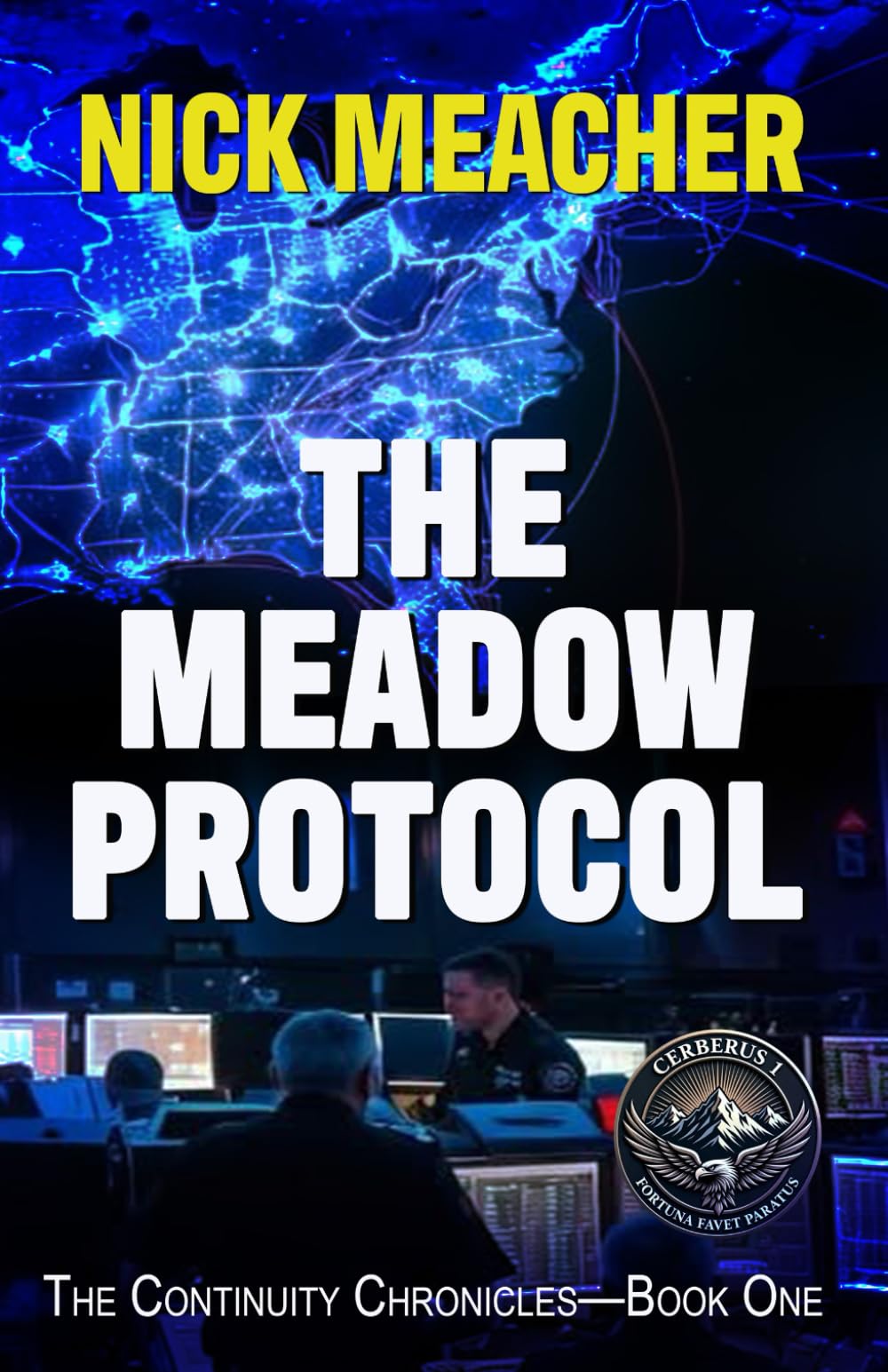 The Meadow Protocol: 1 (The Continuity Chronicles)