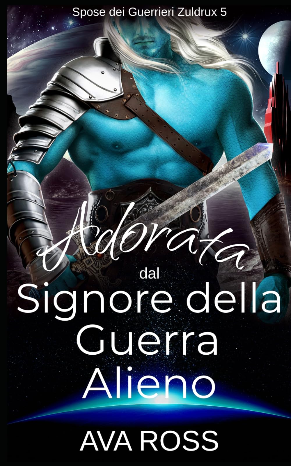 Adorata dal Signore della Guerra Alieno (Spose dei Guerrieri Zuldrux)