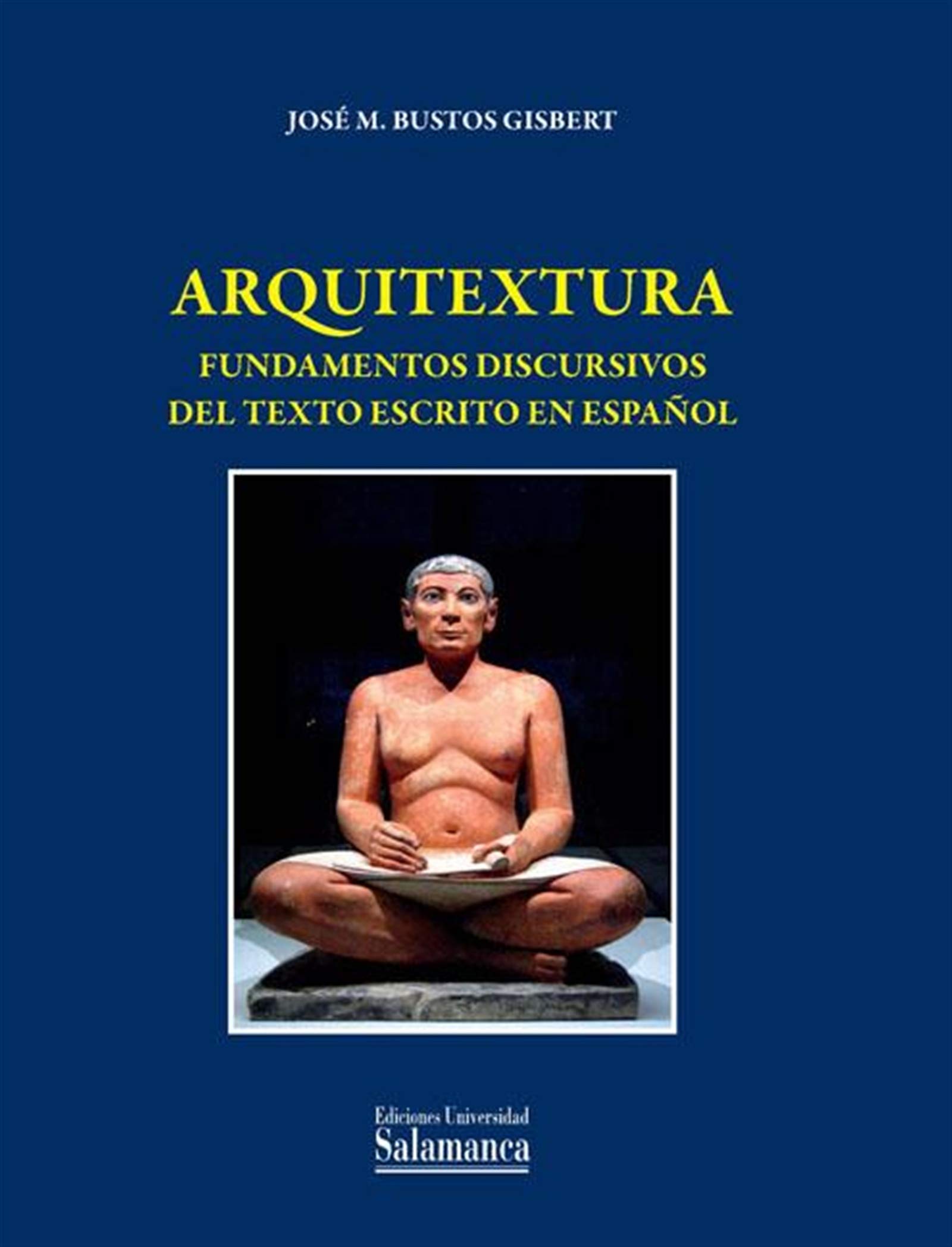 Arquitextura de la rédaction espagnole pour rédiger sans fautes