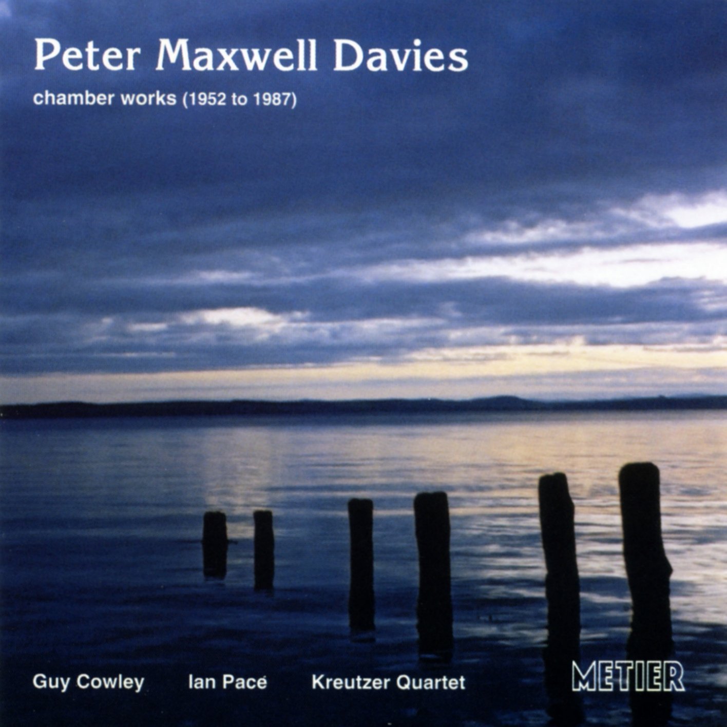 Sir Peter Maxwell Davies - Chamber Works, 1952 to 1987 (CD 2003)