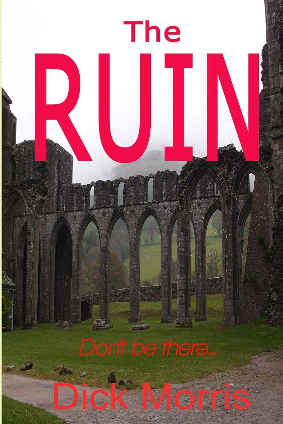The Ruin: Don't be there!