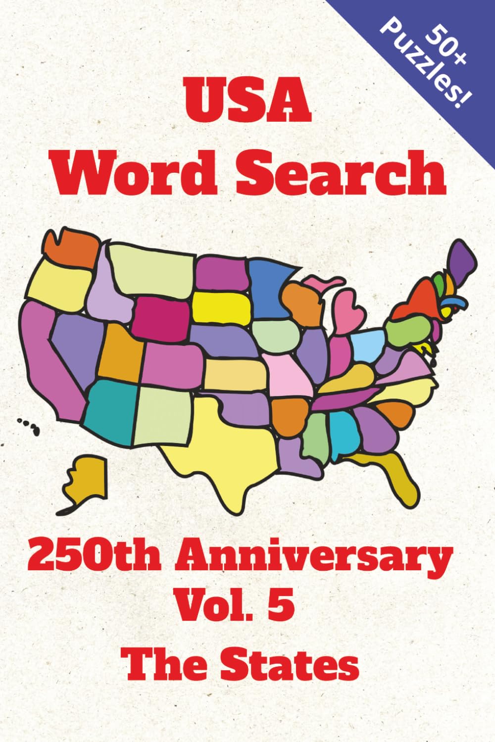 USA Word Search Vol. 5 The States (USA Word Search Vol. 1-5 250th Anniversary)
