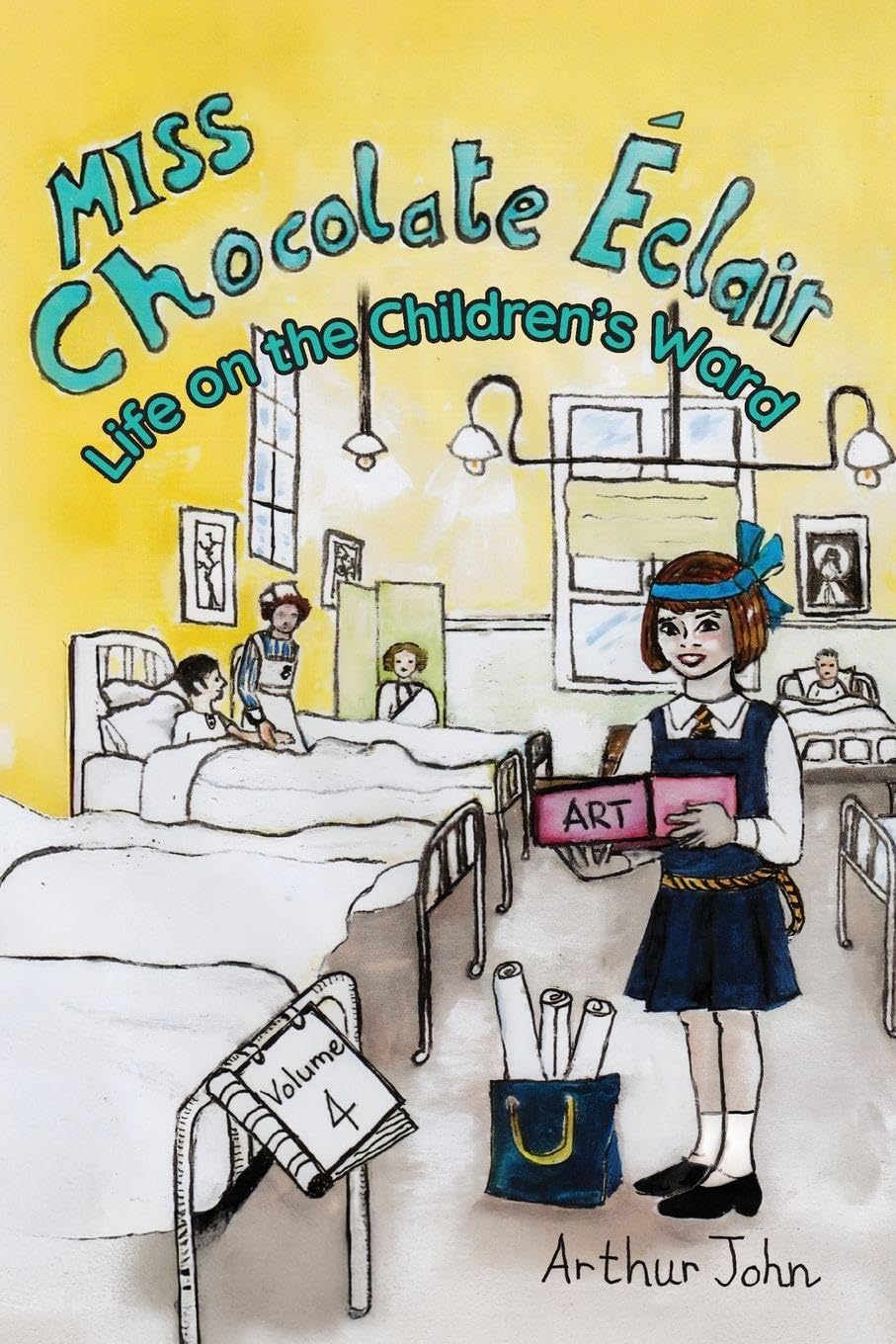 Chocolate Éclair Early Years: Life on the Children's Ward: 4