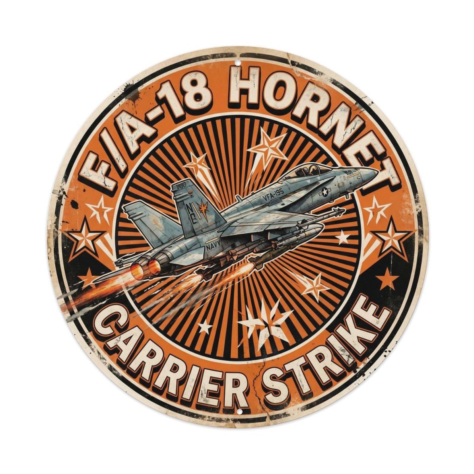 FA-18 Hornet Naval Strike Fighter Jet Military Aviation Metal Tin Sign Plaque Wall Decor for Cafe, Man Cave, Club Bar, Office, Home Garden Round Metal Poster 8x8Inch