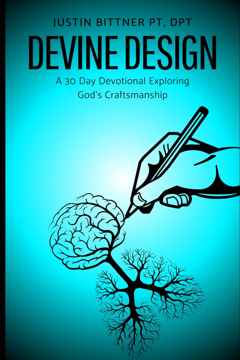 Devine Design: A 30 Day Devotional Exploring God's Craftsmanship
