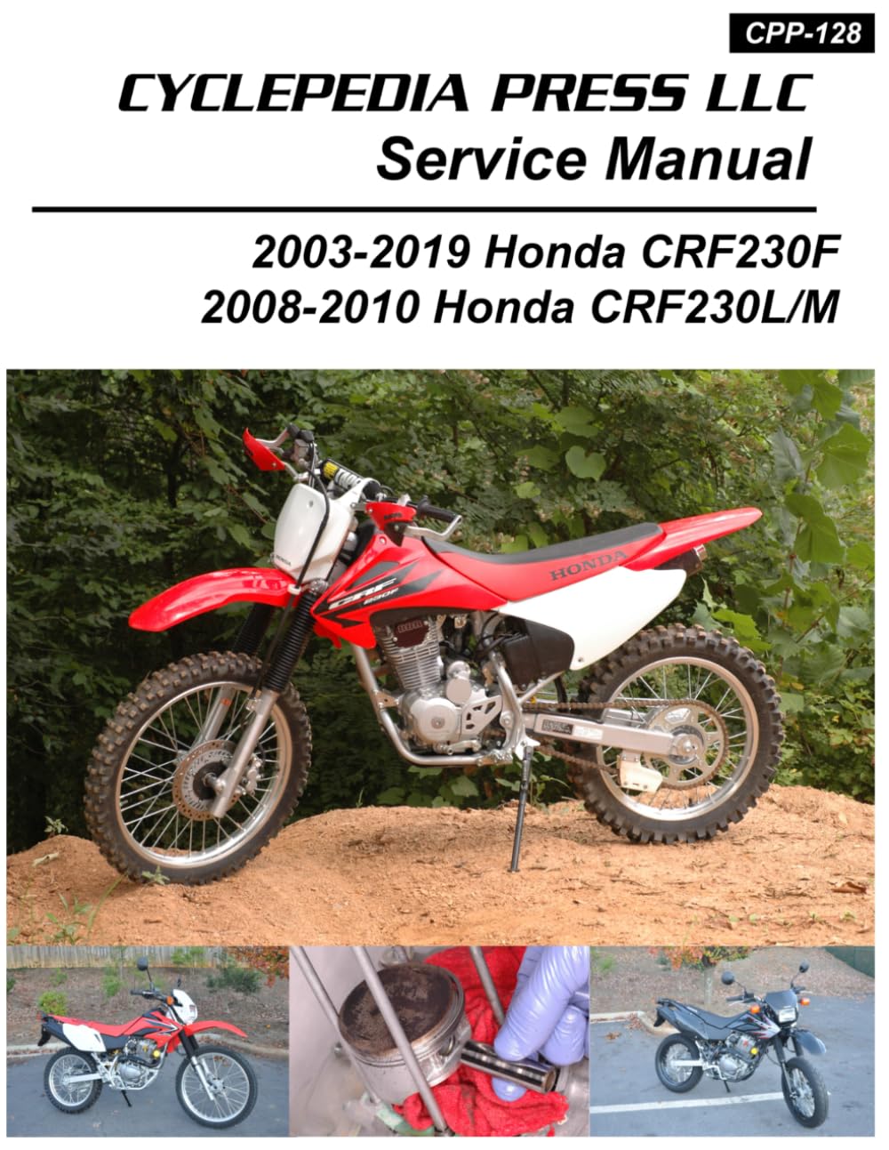 2003-2019 Honda CRF230 Cyclepedia Printed Motorcycle Service Manual