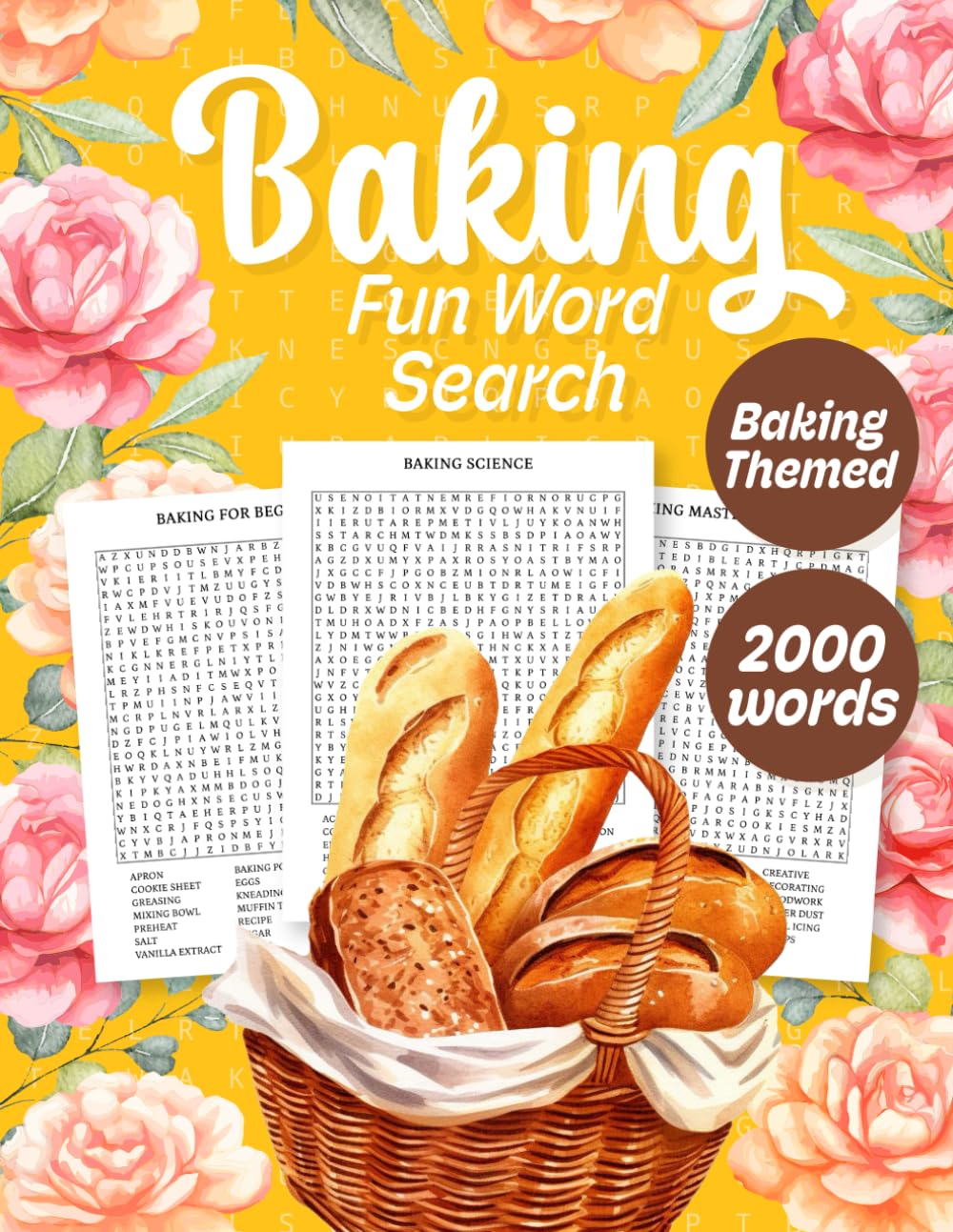 Baking Fun Word Search: Word Search Puzzle Book for Adults, 2000 words, Fun and Relaxing Word Find Puzzles | Baking Themed Book | Fun Word Search for Baking Lovers