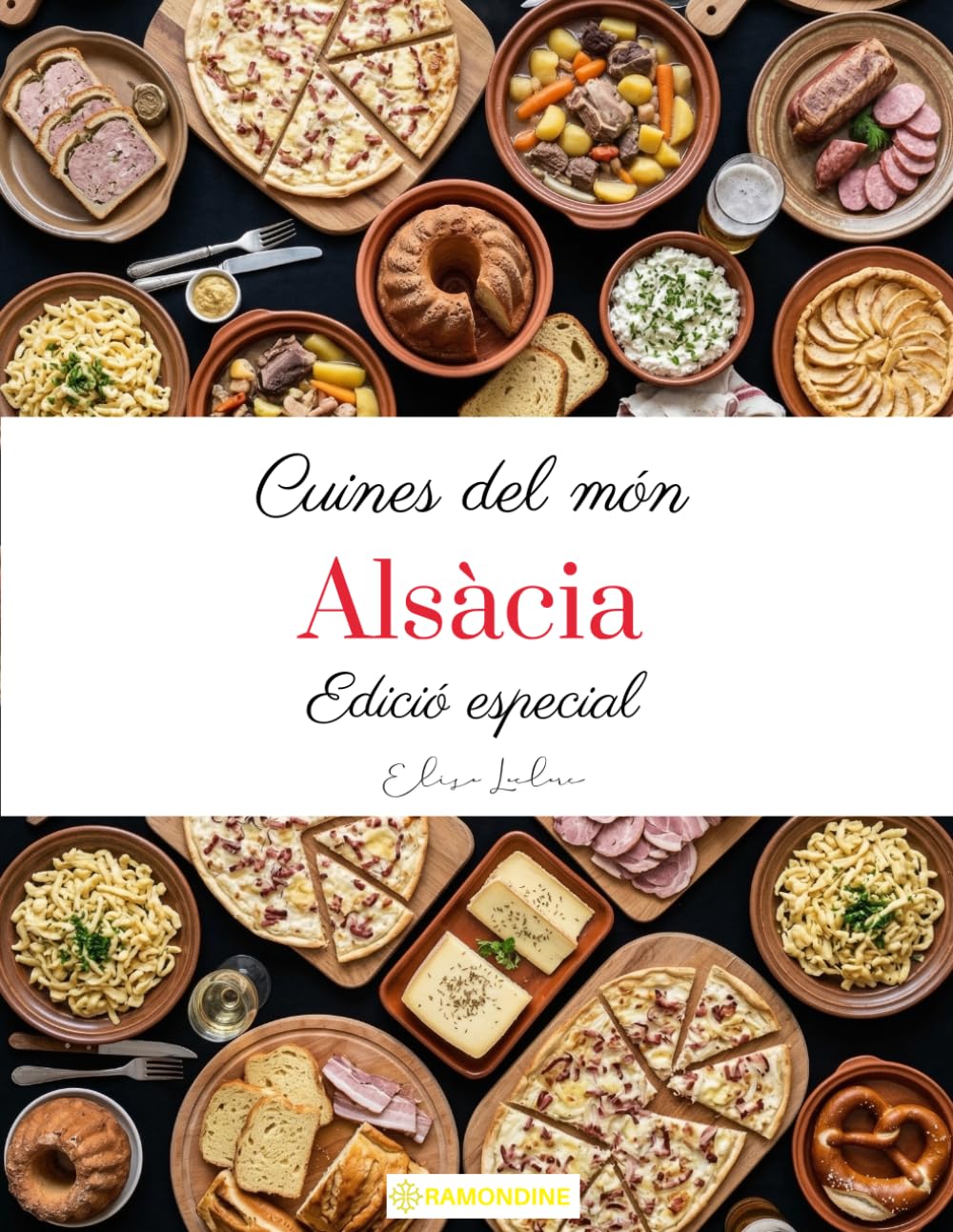 Cuines del món: Alsàcia (Edició especial)