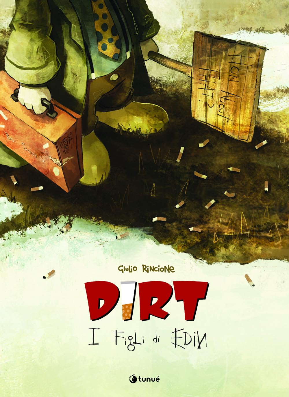 Dirt. I Figli Di Edin Vol. 1 - 4