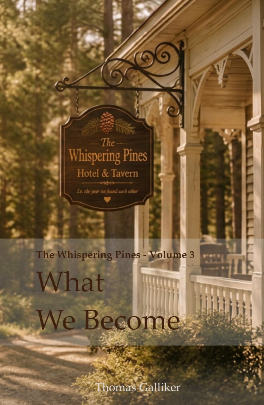 What We Become (The Whispering Pines)