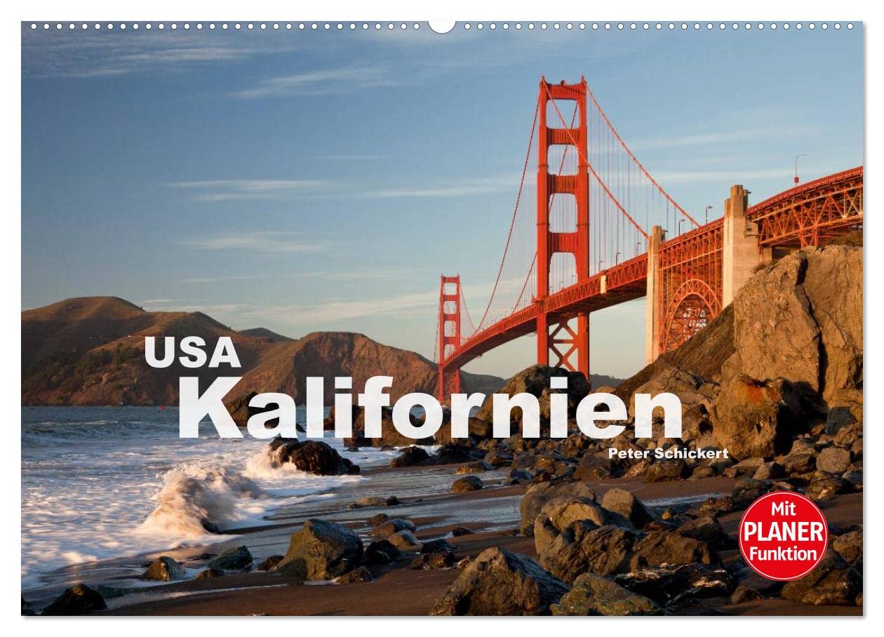 Kalifornien USA (Wandkalender 2026 DIN A2 quer), CALVENDO Monatskalender: 13 traumhafte Reisefotos aus dem Westen der Vereinigten Staaten.