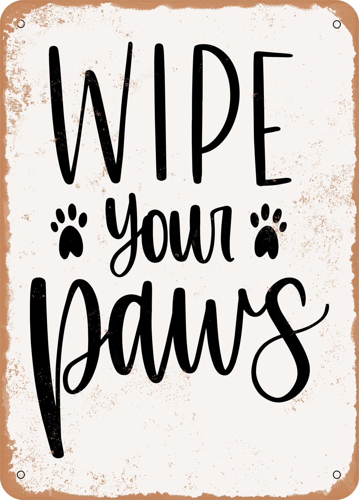 Miaomansenstore Metal Sign - Wipe Your Paws - 2 - Vintage Look Home Decor