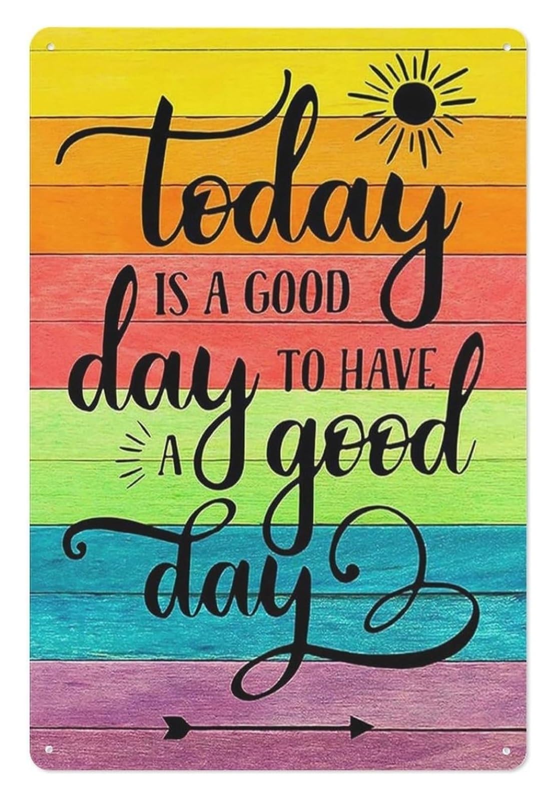 LLBOGRGGN Today Is A Day To Have A Motivational Metal Sign Wall-Art For Home Office Bedroom Kitchen 8 X 12 inch