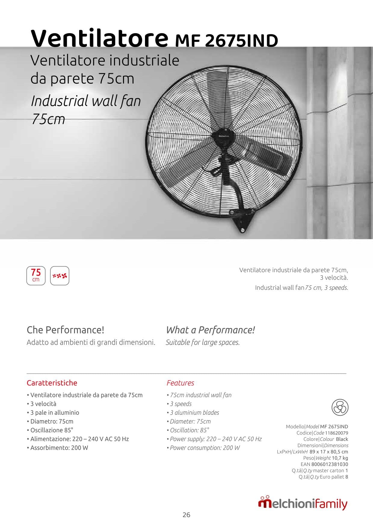 Generico Ventilatore Industriale Family MF 2675IND da Parete 75 cm 200W, Oscillante 85°, 3 Velocità, Pale in Alluminio, Alta Potenza per Officina Magazzino Capannone