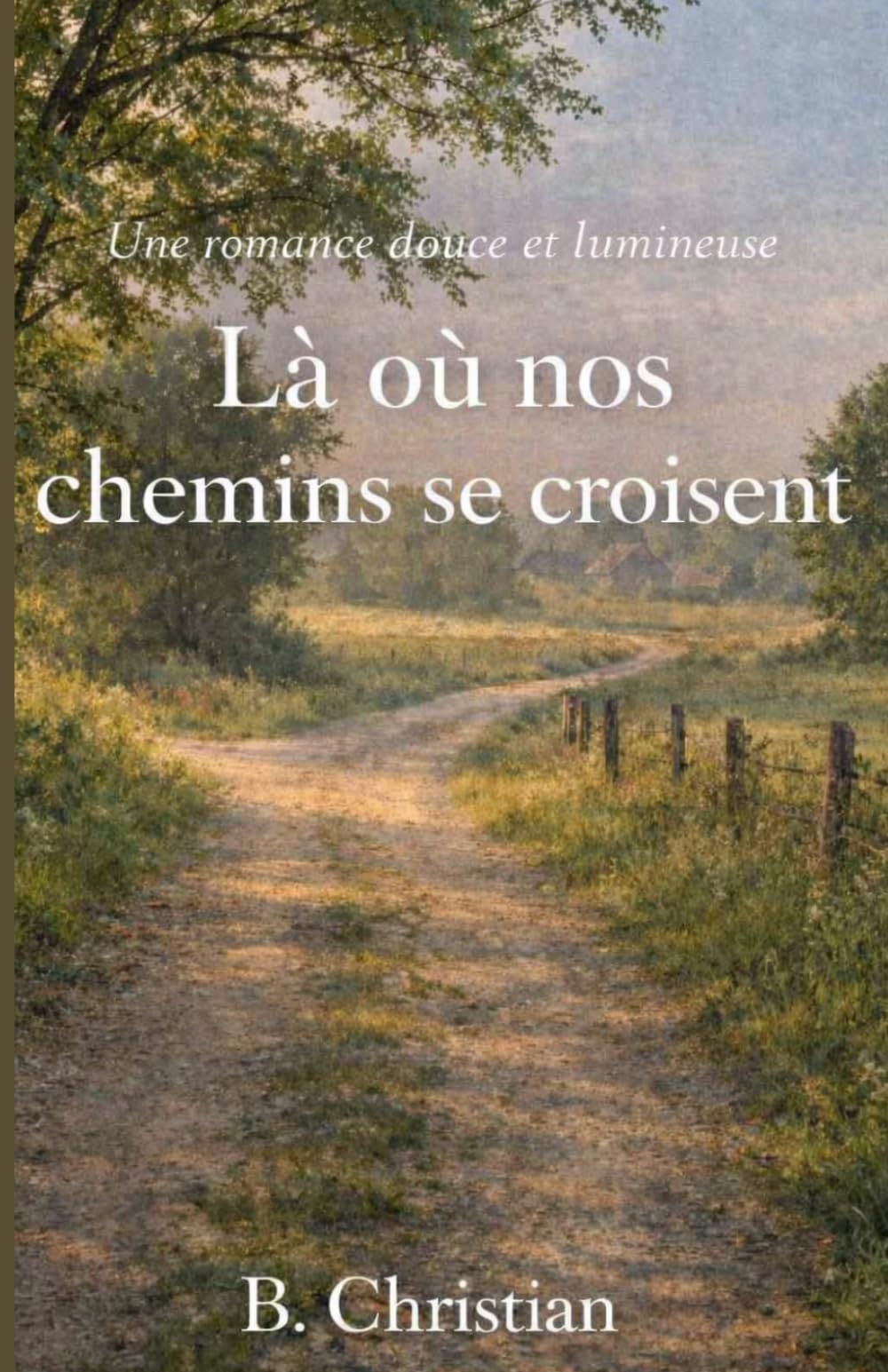 Là où nos chemins se croisent