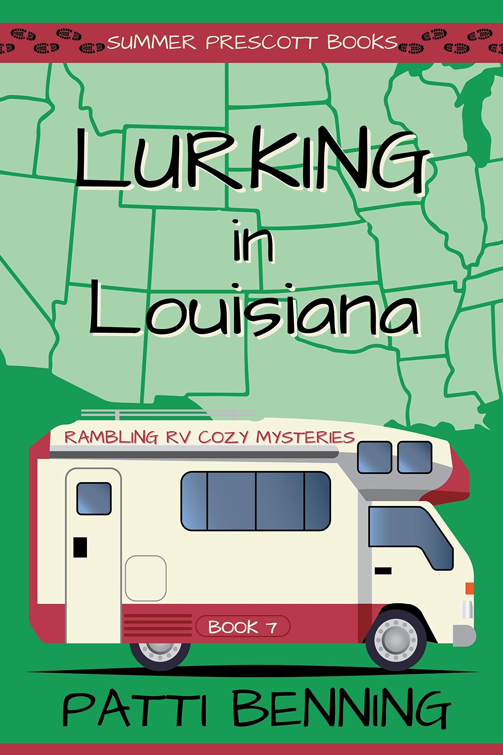 Lurking in Louisiana (Rambling RV Cozy Mysteries Book 7)