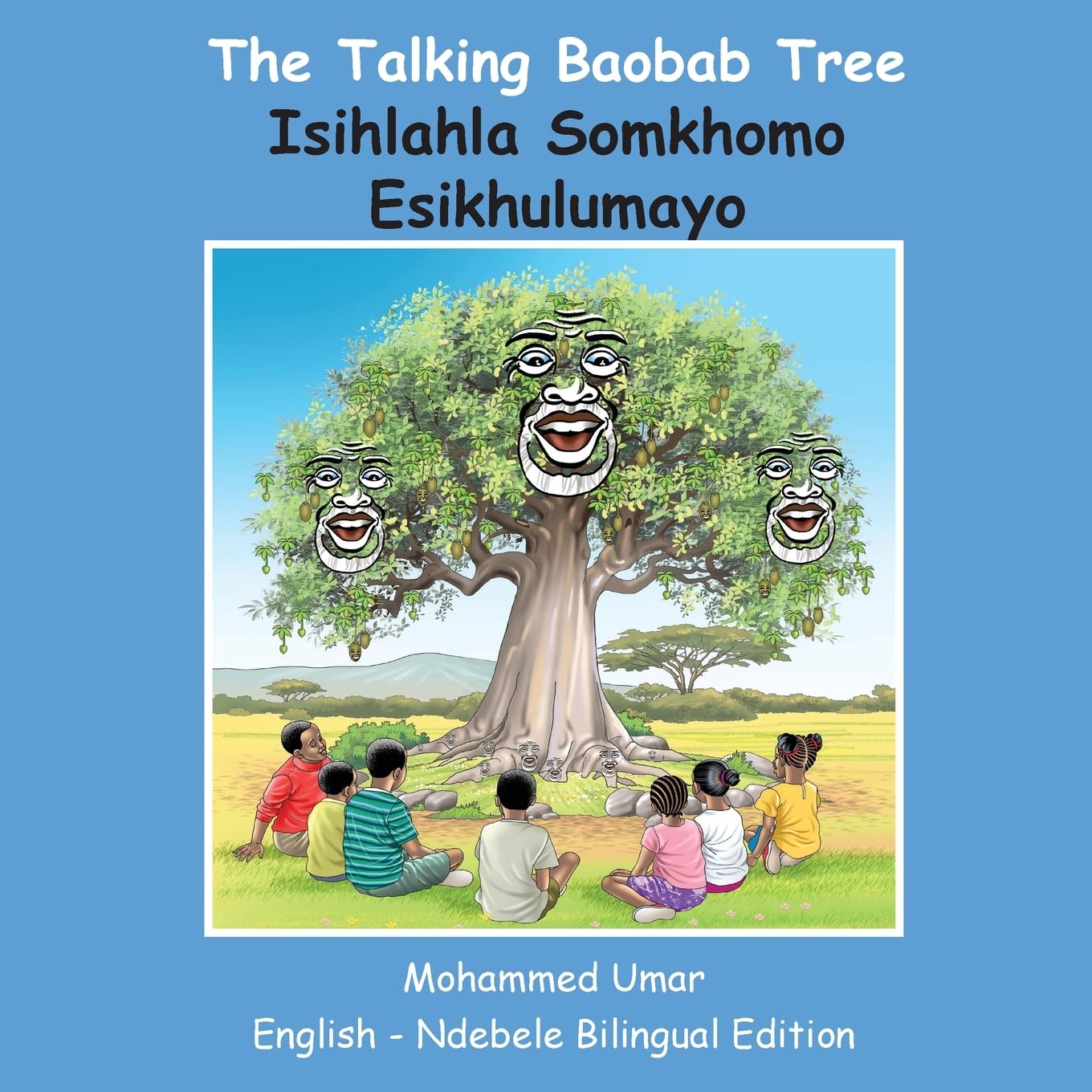 The Talking Baobab Tree: English - Ndebele Bilingual Edition