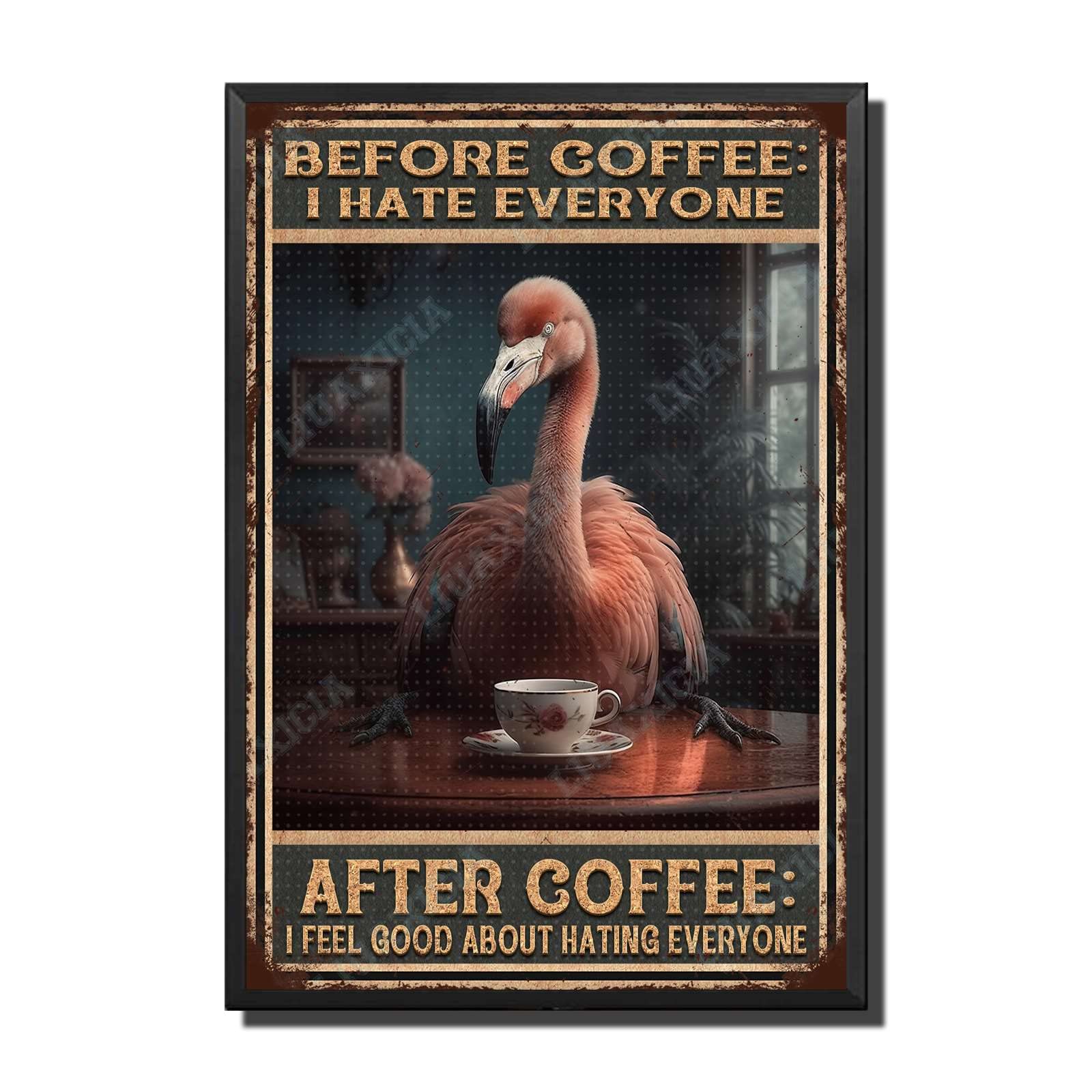 peiyeety Metal Tin Sign Before And After Coffee Flamingo Vintage Decorative Wall Art,Retro Funny Coffee Lover Rustic Plaque for Home Kitchen Living Room Office,8x12 Inch