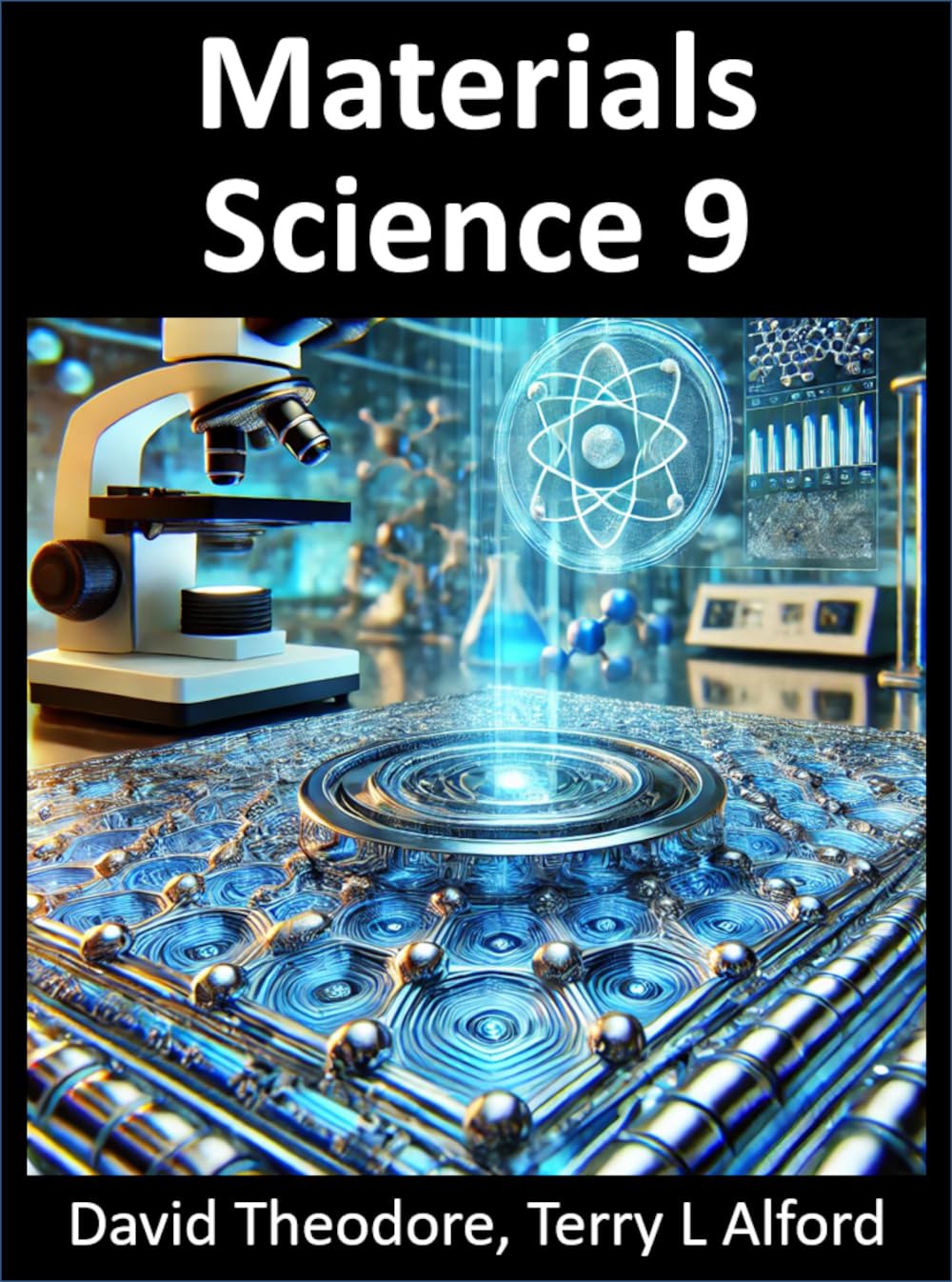 Materials Science - Book 9: 300+ Questions & Answers