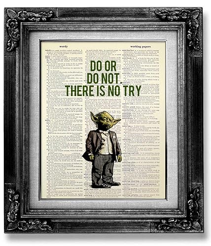 Star Wars Graduation Quotes Amazon.com: Funny Star Wars Wall Art Print, Do Or Do Not, There Is No Try,  Inspirational Gift For Man Woman Teenage Girl Boy Birthday Gift, Yoda Quote  Wall Decor, Motivational Poster, Office