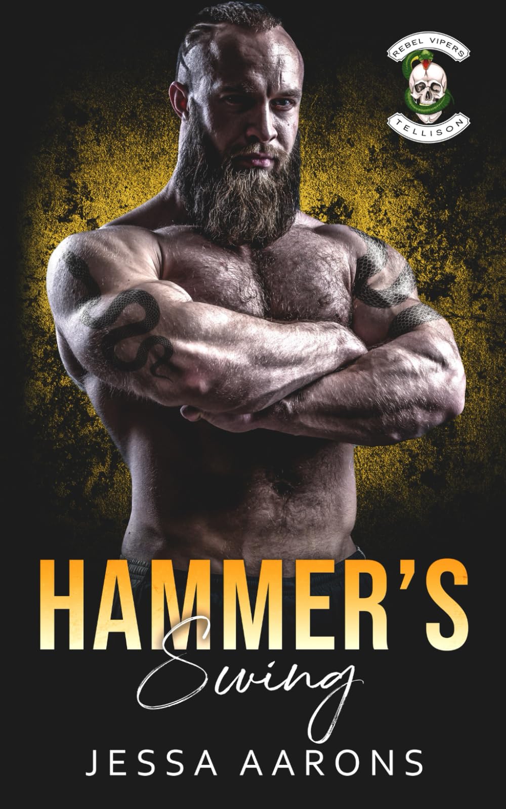 Hammer's Swing: (Rebel Vipers MC)