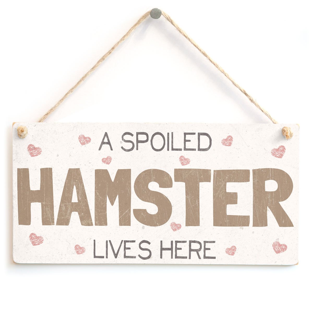A Spoiled Hamster Lives Here - Handmade Pretty Shabby Chic Style Wooden Rabbit Sign/Plaque