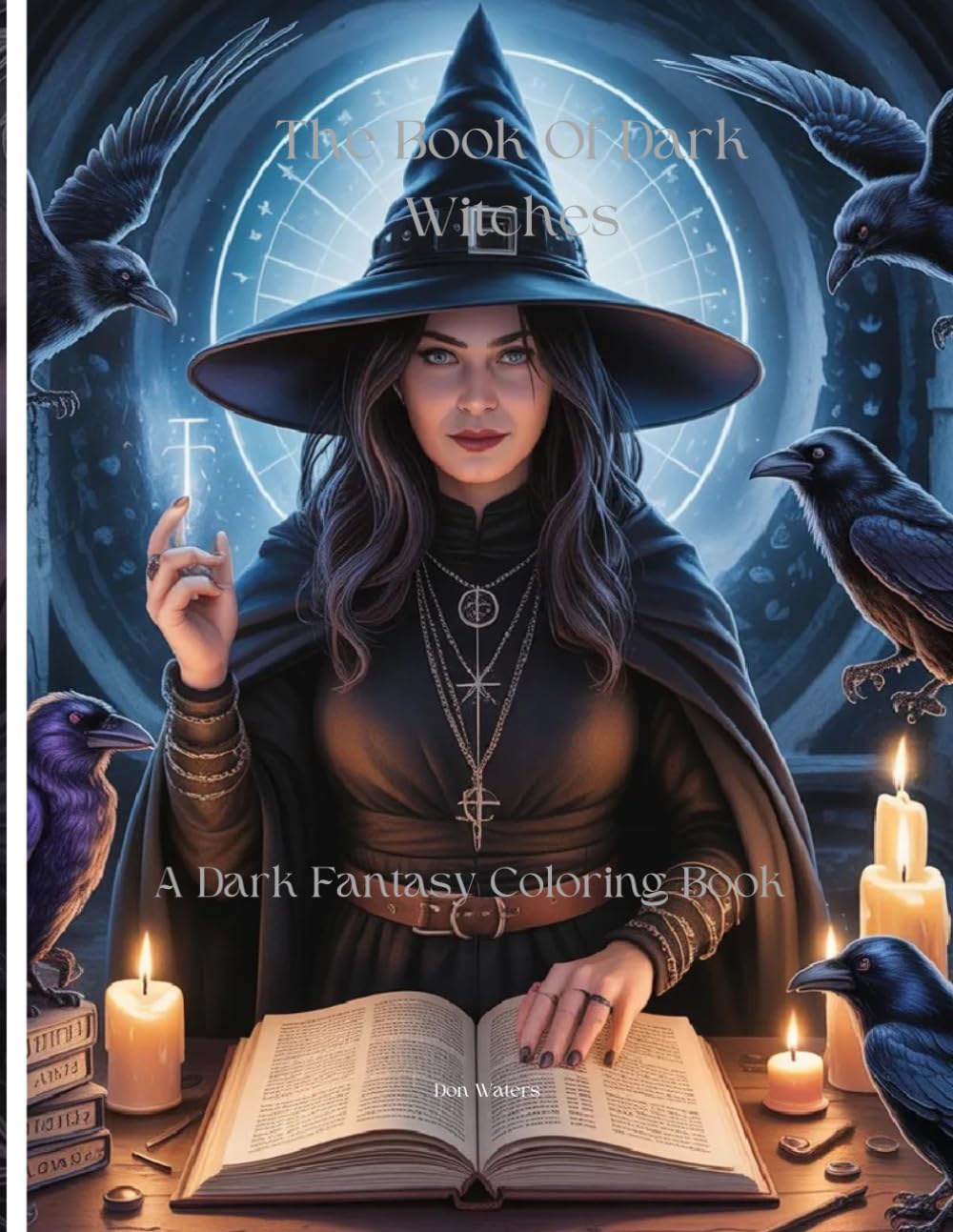 The Book of Dark Witches: A Dark Fantasy Coloring book