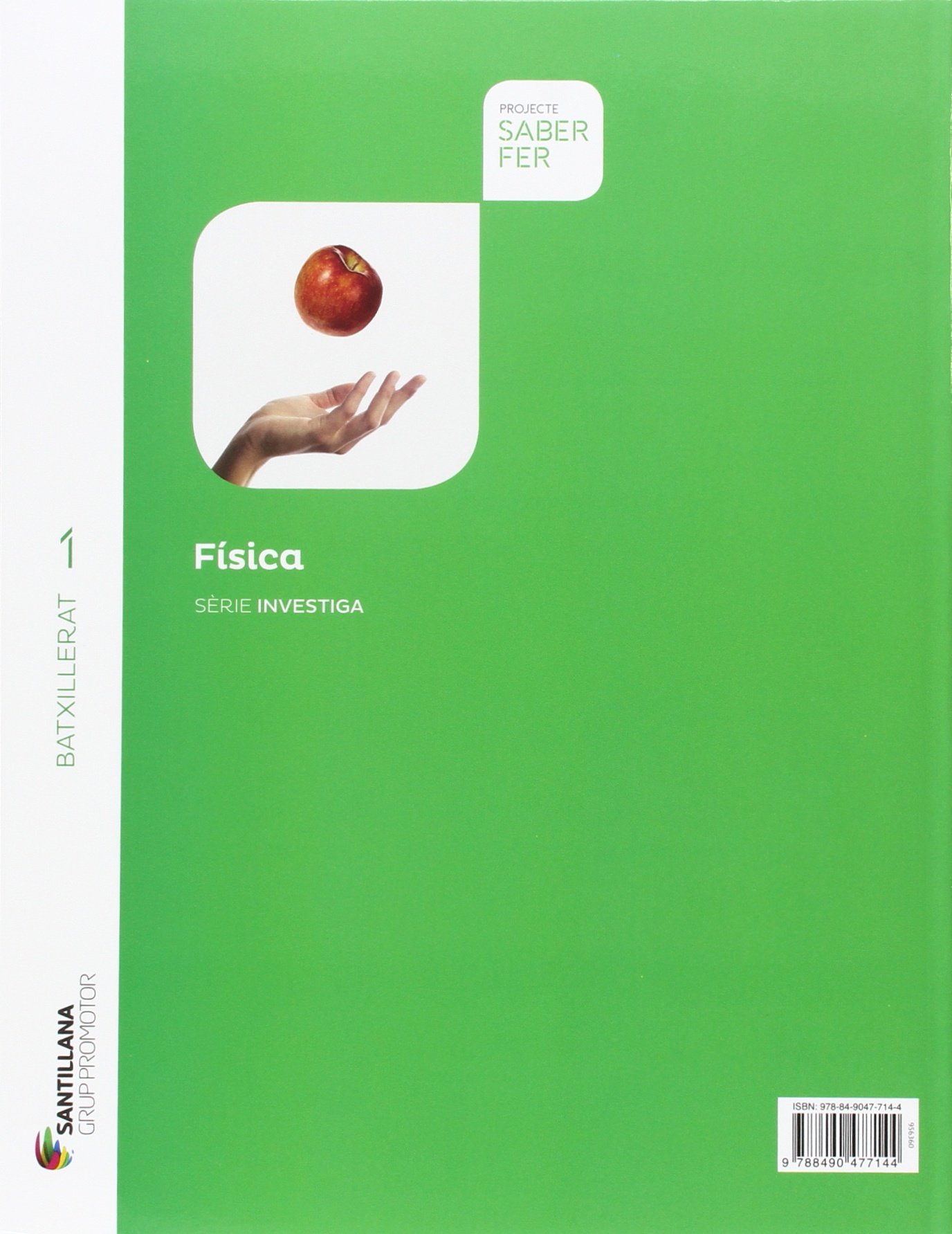 FISICA SERIE INVESTIGA 1 BTX SABER FER - 9788490477144
