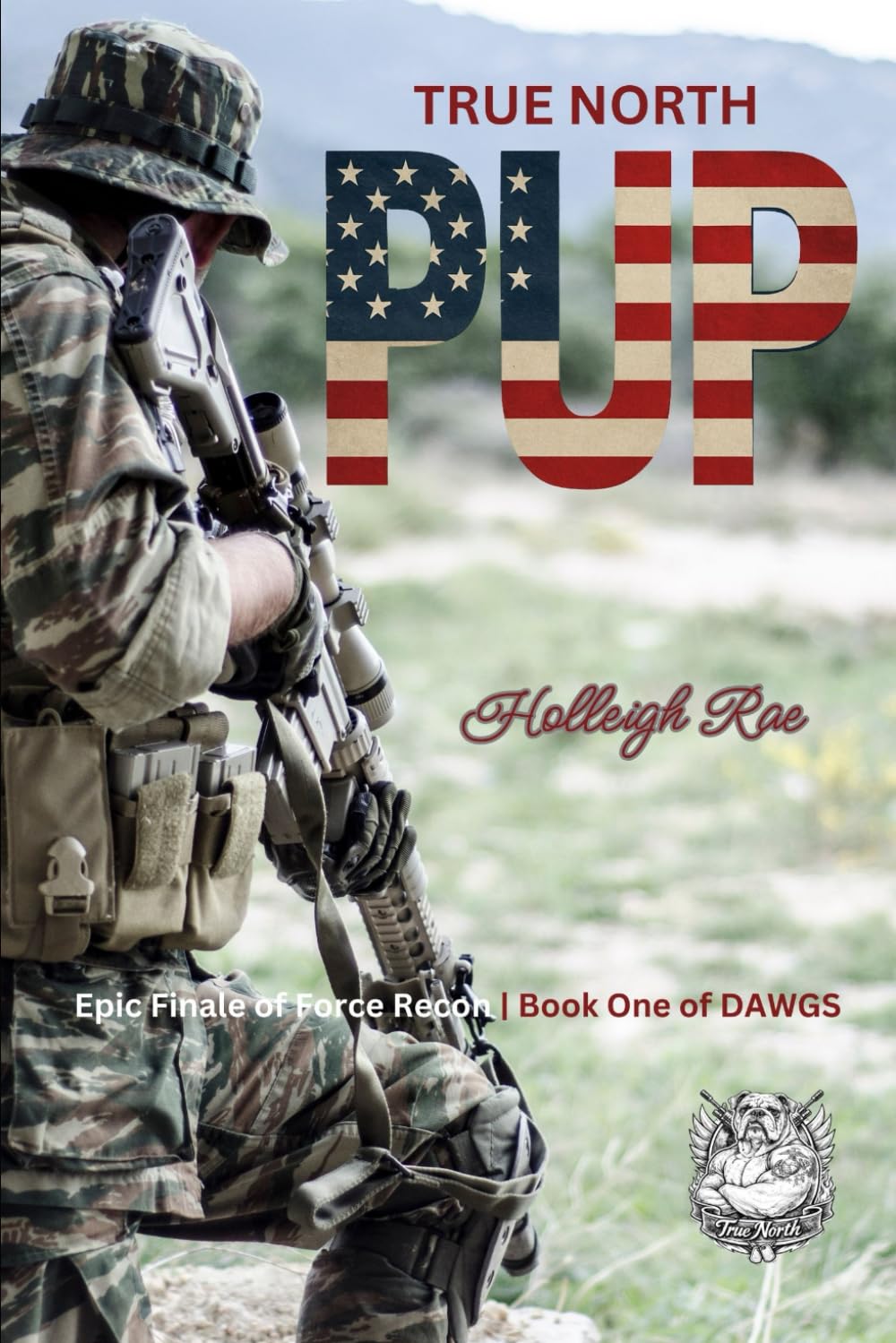 Pup: Epic Finale of Force Recon | Book One of DAWGS